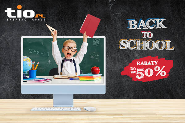 Back to school! Czyli promocje z okazji powrotu do szkoły!