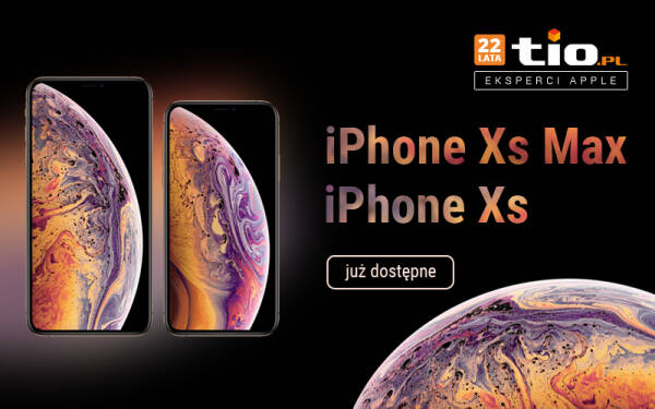 Nowe iPhone Xs i Xs Max już dostępne w TiO.pl